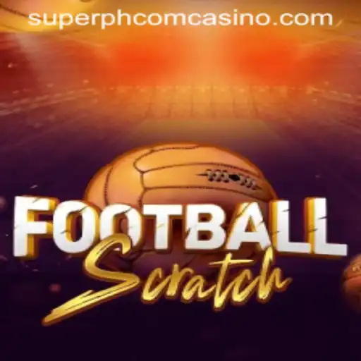 Experience the Thrill of FootballScratch at Superph Com Casino