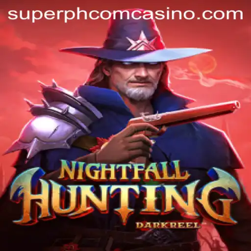 Step Into the Thrilling World of NightfallHunting at SuperPH Com Casino