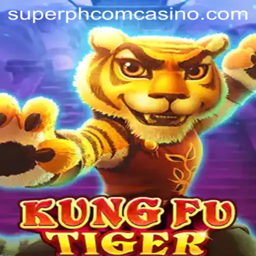 Exploring the Thrilling World of KungFuTiger at SuperPH Com Casino