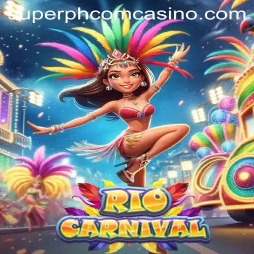 Experience the Vibrant Excitement of RioCarnival at Superph Com Casino